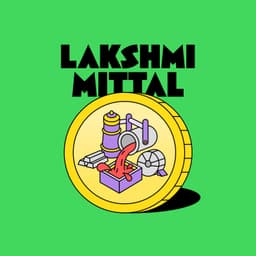 Lakshmi Mittal: King of steel