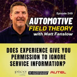 Does Experience Give You Permission to Ignore Service Information? [E249]