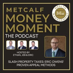 Ep 27 - Slash Property Taxes: Eric Owens' Proven Appeal Methods