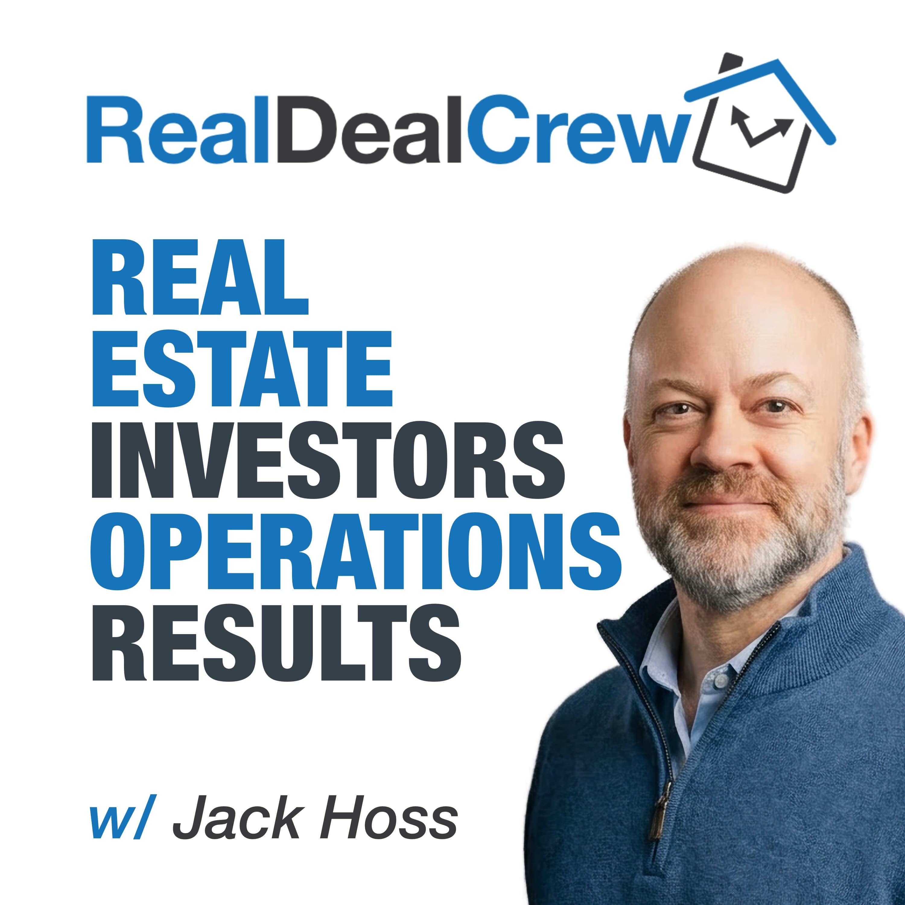 Real Estate Investing with RealDealCrew