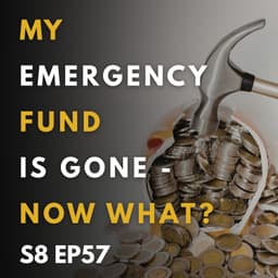 My Emergency Fund Is Gone - Now What?