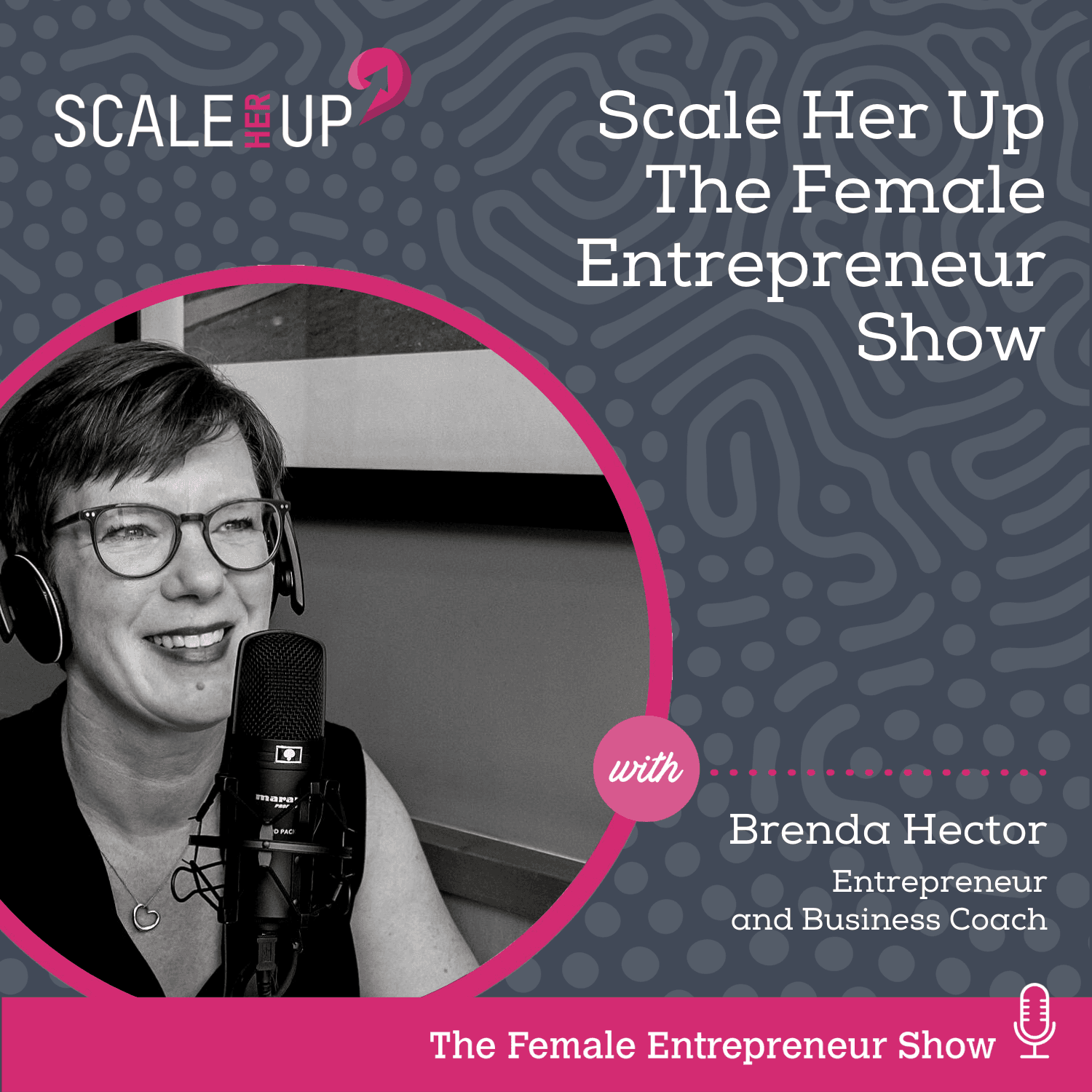 Scale Her Up: Female business stories and expert tips for business growth and success