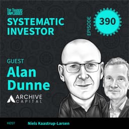 SI390: When Narratives Change Faster Than Markets ft. Alan Dunne