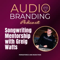 Songwriting Mentorship with Greig Watts: Persistence and Rejection