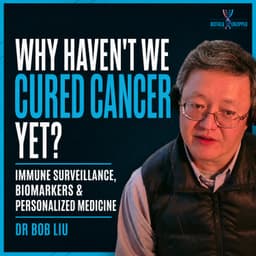 Why Haven’t We Cured Cancer Yet? | Dr. Bob Liu Explains