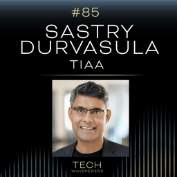 How TIAA’s Sastry Durvasula Leads Transformation, One Reinvention at a Time