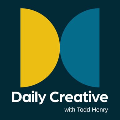 Daily Creative with Todd Henry
