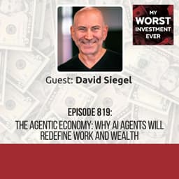 David Siegel – The Agentic Economy: Why AI Agents Will Redefine Work and Wealth