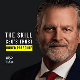 One Skill You Only Learn Under Extreme Pressure (President and CEO Frontgrade Technologies, Mitch Stevison)