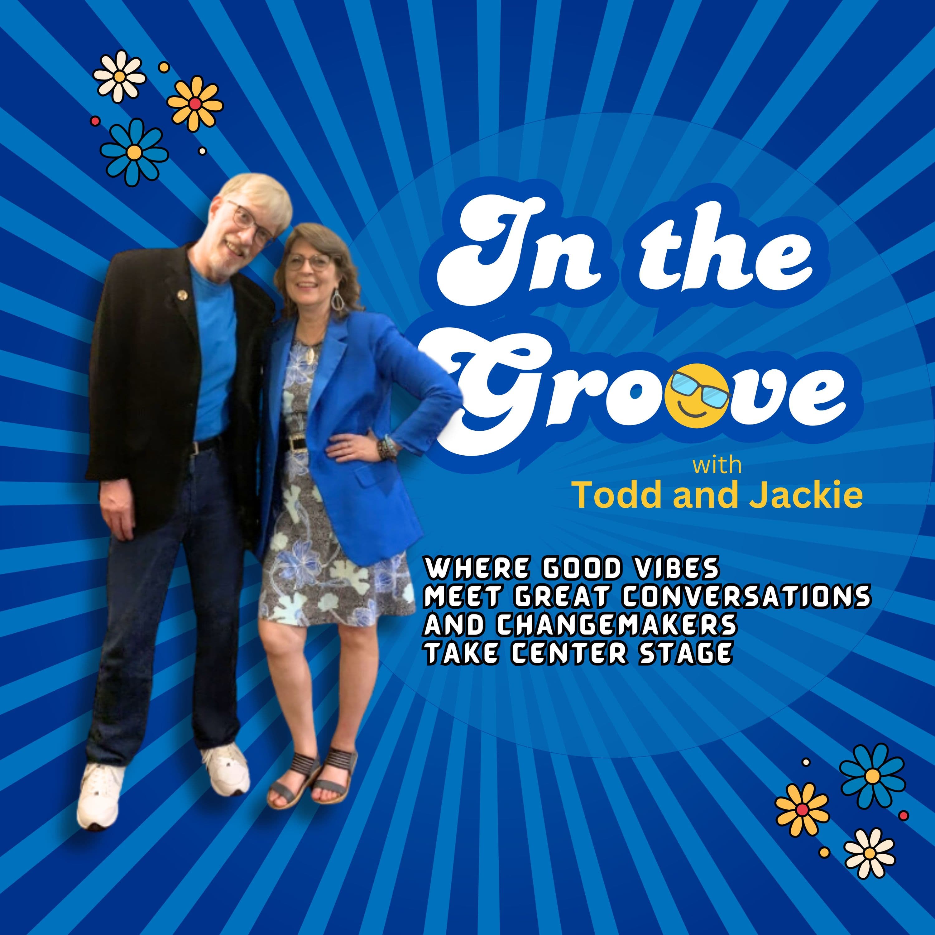 In the Groove with Todd and Jackie