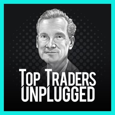 Top Traders Unplugged