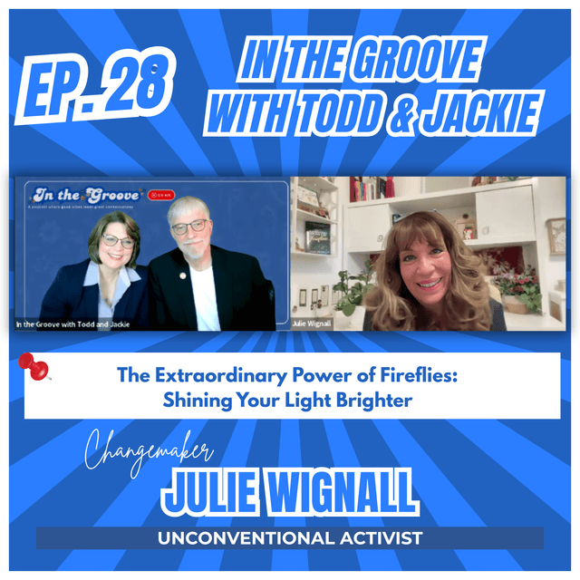 Ep. 28 The Extraordinary Power of Fireflies: Shining Your Light Brighter | In the Groove