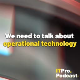 Classic episode: We need to talk about operational technology