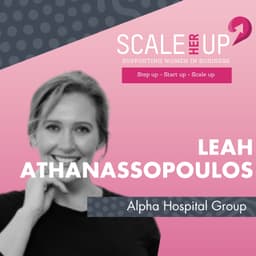 From Psychotherapist to Hospital MD: Leah Athanassopoulos on Scaling with Empathy