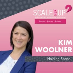 Healthy Body, Healthy Mind, Healthy Business – HR, Menopause and Holding Space with Kim Woolner
