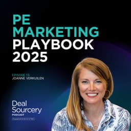 The Marketing Playbook For Private Equity in 2025 with Joanne Verkuilen