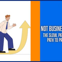 Not business as usual – The slow, patient & steady path to profitability
