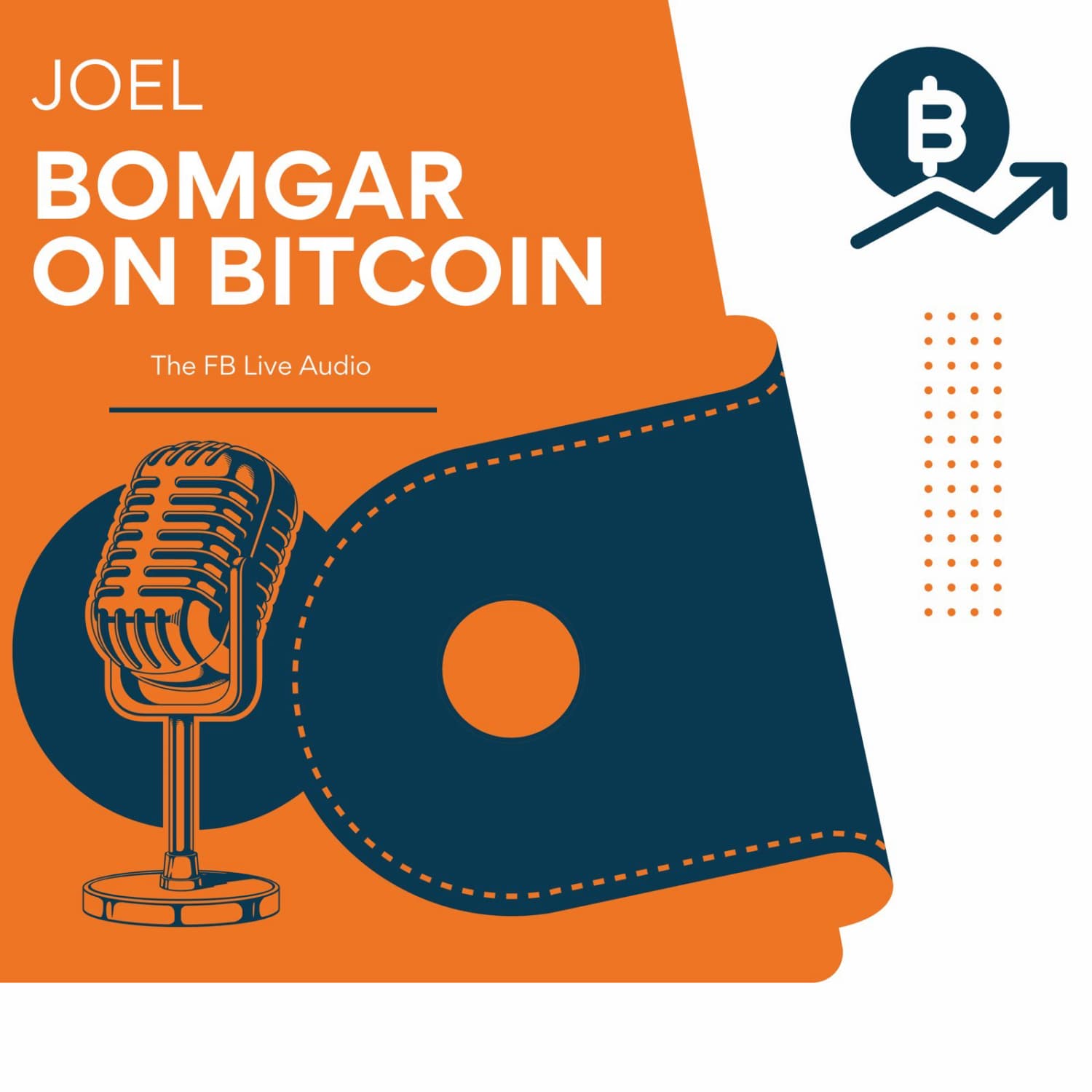 Joel Bomgar on Bitcoin: The FB Live Audio