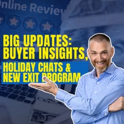 Big Updates: Buyer Insights, Holiday Chats & New Exit Program