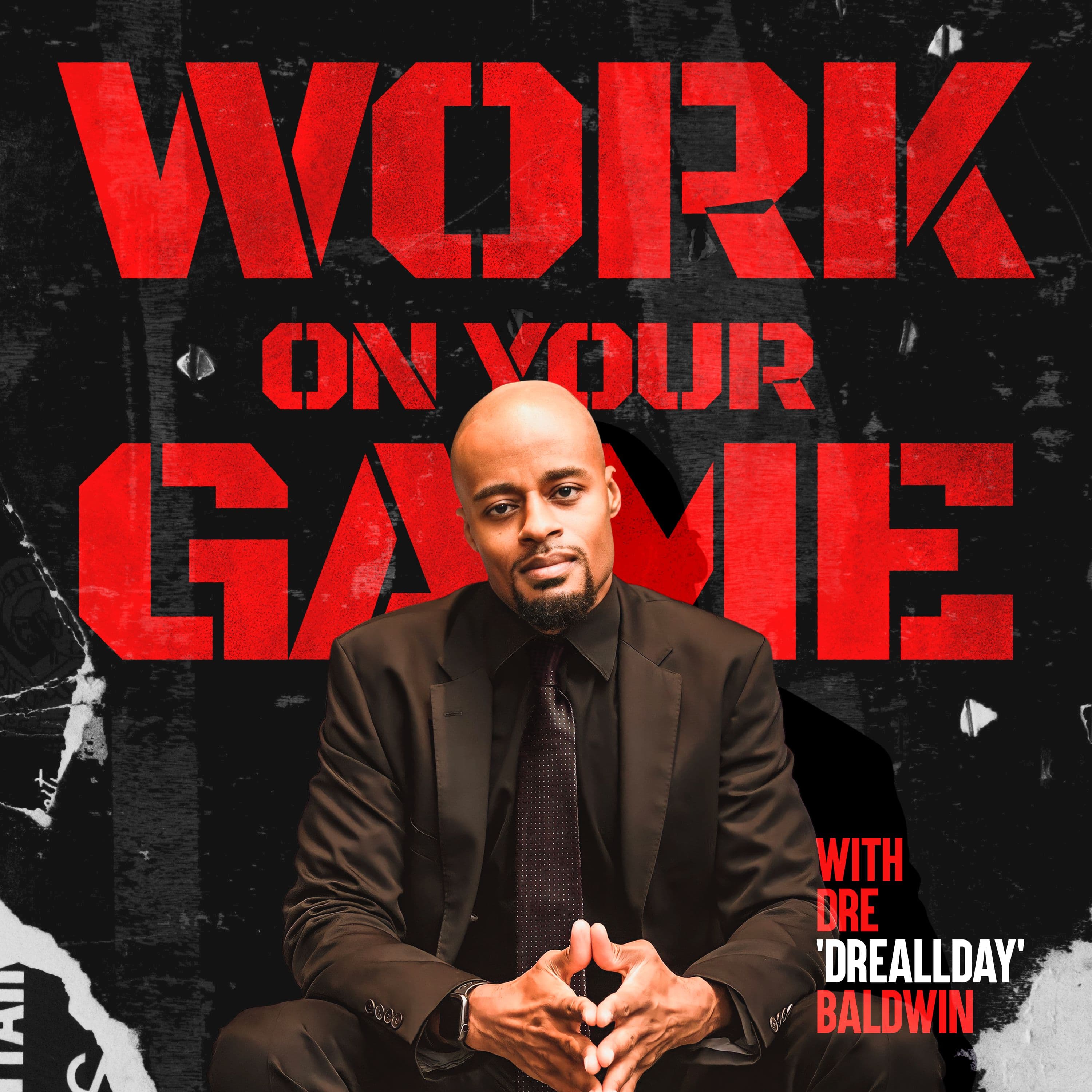 Work On Your Game: Dominate With Mindset, Strategy & Execution