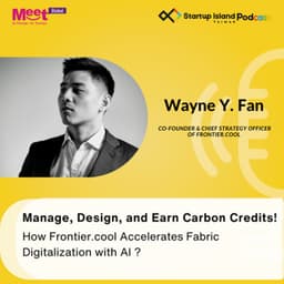 S2EP20  Manage, Design, and Earn Carbon Credits! How Frontier.cool Accelerates Fabric Digitalization with AI