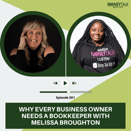 Why Every Business Owner Needs a Bookkeeper | Ep. 391