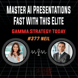 #377 Neil: Master AI Presentations Fast With This Elite Gamma Strategy Today