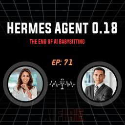 #71 Robin: The End of AI Babysitting - Hermes Agent 0.18, Fable 5, and the Death of Broken Workflows