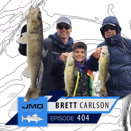 Big Water Big Walleyes Big Changes w/ Brett Carlson | JMO Fishing 404