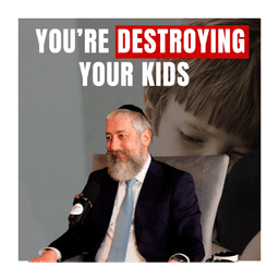 Why Love Alone Is Destroying Kids with Rabbi Ezra Max