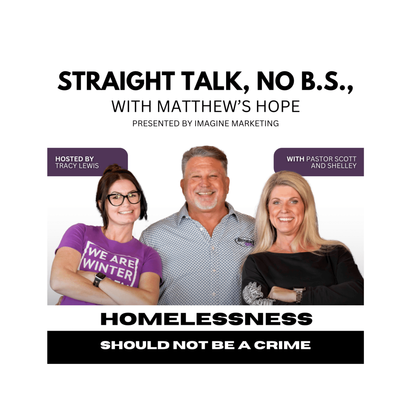 Straight Talk, No B.S., with Matthew's Hope presented by Imagine Marketing