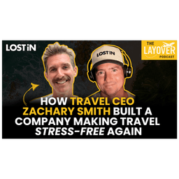 Zachary Smith of Anywhere: Stress-Free Travel, Local Experts & The Future of Personalized Journeys 