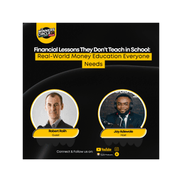 Financial Lessons They Don’t Teach in School: Real-World Money Education Everyone Needs 