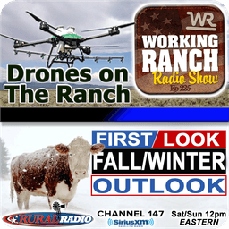 Ep 225: Drone Solutions for Ranchers + Don Day’s Winter Outlook