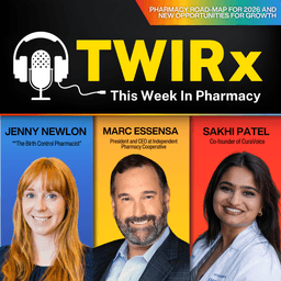 Pharmacy Road-map for 2026 and New Opportunities for Growth | TWIRx