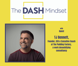 59. Making Work Suck Less with TJ Bennett