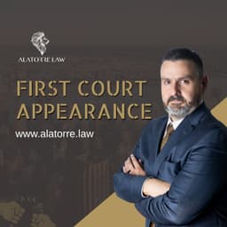 What Happens at Your First Criminal Court Appearance in Arizona