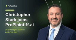 ProPlaintiff.ai Announces Strategic Investment from Christopher Stark, Co-Founder of Freestar