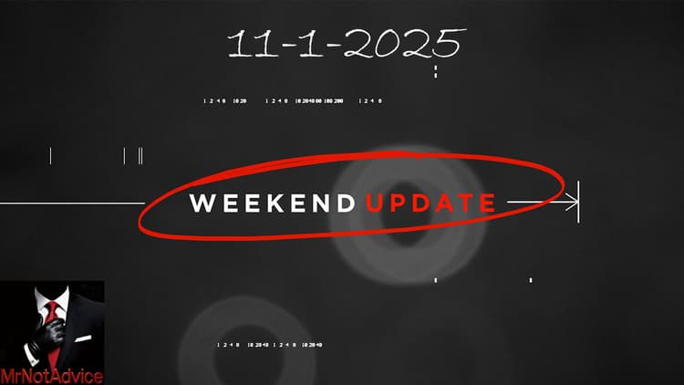 Weekend Update - Nov 1, 2025