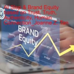 AI Slop’s Unintentional Winner: Brand Equity Built on Trust and Authenticity_Joanne Z. Tan_Season 2, Episode 90