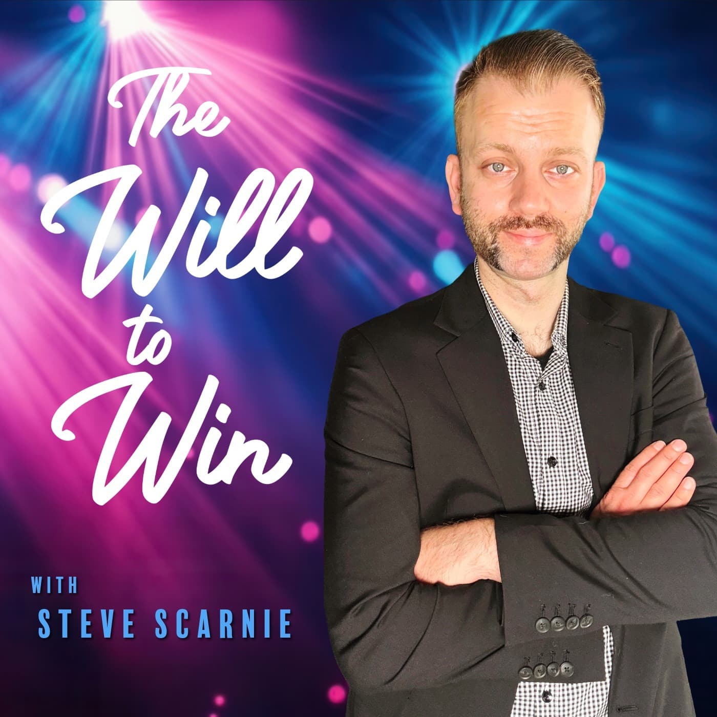 The Will to Win Podcast
