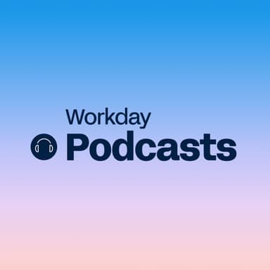 Workday Podcasts