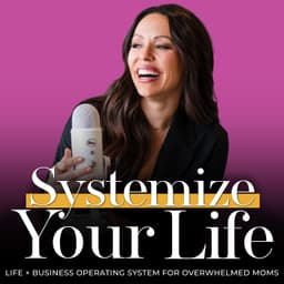 EP 579 // Tidy House Rules For Business Moms That Actually Stick
