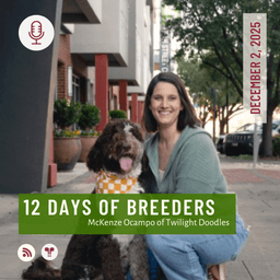 12 Days of Breeders 2025 - #2 - McKenze Ocampo of Twilight Doodles