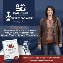 Russian Roulette With Your Life Insurance - What They Never Told You (Ep. 350)