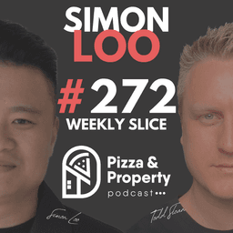 Weekly Slice 272: $680k Property in Melbourne Is it a Deal or No Deal? -with Simon Loo & Todd Sloan