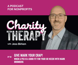 Give Mark Your Crap! | When a PEO is a Good Fit for Your HR Needs with Mark Bromberg
