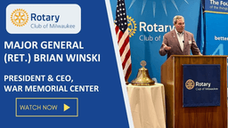 Major General (Ret.) Brian Winski, President & CEO of War Memorial Center
