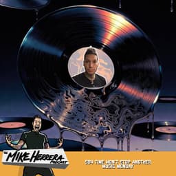 584 Time Won't Stop Another MusicC Monday