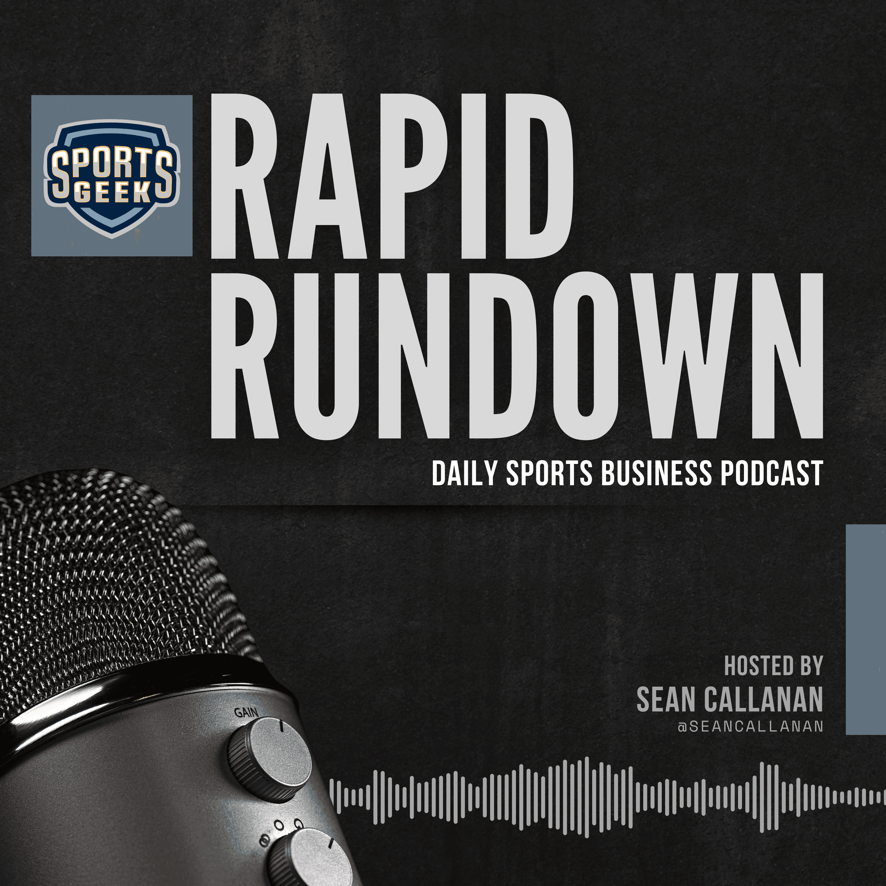 Sports Geek Rapid Rundown
